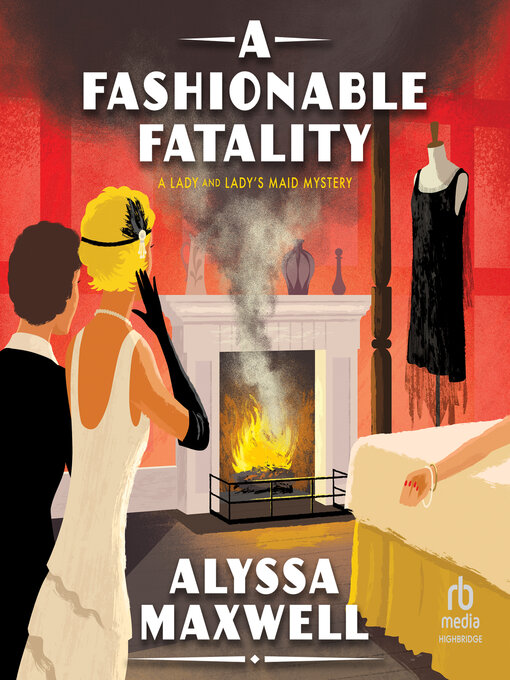 Title details for A Fashionable Fatality by Alyssa Maxwell - Available